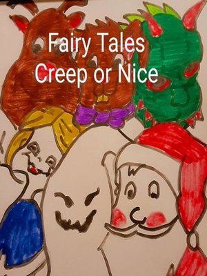 cover image of Fairy Tales Creep or Nice